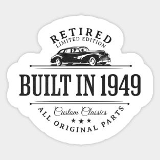 1949 Retired Parts Retirement Birthday Sticker